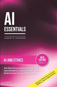Produktbild: AI Ethics - Bias, Deepfakes, and the Moral Boundaries of Artificial Intelligence