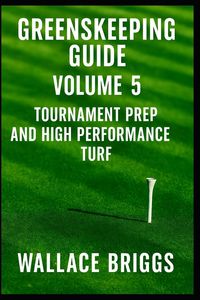 Produktbild: Greenskeeper Guide Volume 5