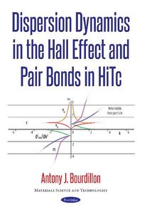 Produktbild: Bourdillon, A: Dispersion Dynamics in the Hall Effect & Pair
