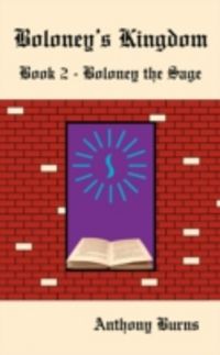 Produktbild: Boloney's Kingdom: Book 2 - Boloney the Sage