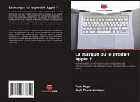Produktbild: La marque ou le produit Apple ?