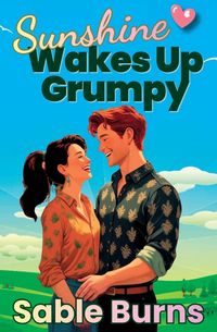 Produktbild: Sunshine Wakes Up Grumpy