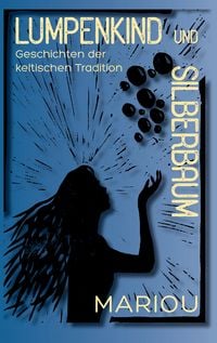 Produktbild: Lumpenkind und Silberbaum