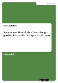 Produktbild: Sprache und Geschlecht - Beurteilungen geschlechtsspezifischen Sprachverhaltens