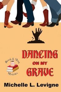Produktbild: Dancing on My Grave. Book & Mug Mysteries #2