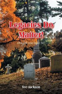 Produktbild: Legacies Do Matter!