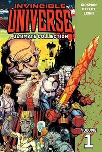 Produktbild: Invincible Universe: Ultimate Collection Vol. 1