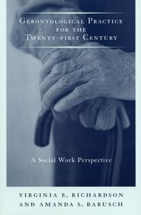 Produktbild: Gerontological Practice for the Twenty-first Century