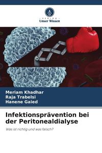 Produktbild: Infektionspr&auml;vention bei der Peritonealdialyse