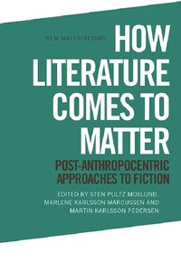 Produktbild: How Literature Comes to Matter