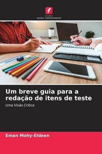 Produktbild: Um breve guia para a reda&ccedil;&atilde;o de itens de teste