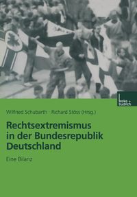 Produktbild: Rechtsextremismus in der Bundesrepublik Deutschland