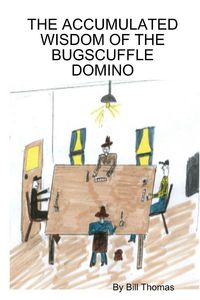 Produktbild: THE ACCUMULATED WISDOM OF THE BUGSCUFFLE DOMINO