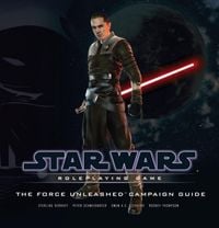 Produktbild: Wizards of the Coast RPG Team: The Force Unleashed Campaign