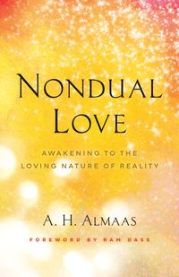 Bild vom Artikel Nondual Love vom Autor A. H. Almaas