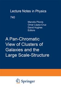 Produktbild: A Pan-Chromatic View of Clusters of Galaxies and the Large-Scale Structure