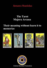 Produktbild: Tarot, Major Arcana, their meaning without learn it to memorize