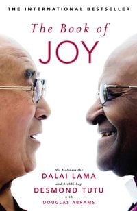 Bild vom Artikel The Book of Joy. The Sunday Times Bestseller vom Autor His Holiness The Dalai Lama