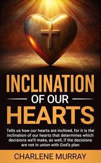 Produktbild: Inclination Of Our Hearts
