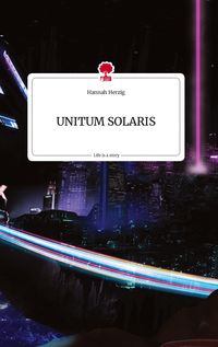 Produktbild: UNITUM SOLARIS. Life is a Story - story.one