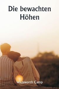 Produktbild: Die bewachten H&ouml;hen