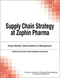 Produktbild: Supply Chain Strategy at Zophin Pharma