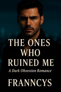 Produktbild: The Ones Who Ruined Me