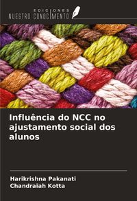Produktbild: Influ&ecirc;ncia do NCC no ajustamento social dos alunos