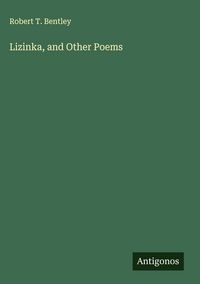 Produktbild: Lizinka, and Other Poems