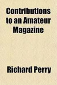 Produktbild: Contributions to an Amateur Magazine