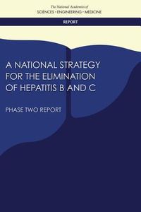 Produktbild: A National Strategy for the Elimination of Hepatitis B and C