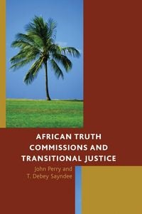 Produktbild: African Truth Commissions and Transitional Justice