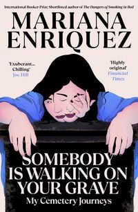 Produktbild: Somebody Is Walking on Your Grave