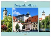 Produktbild: Burgenlandkreis - Naumburg, Wei&szlig;enfels, Zeitz (Wandkalender 2027 DIN A3 quer), CALVENDO Monatskalender