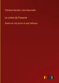 Produktbild: Le crime de Faverne