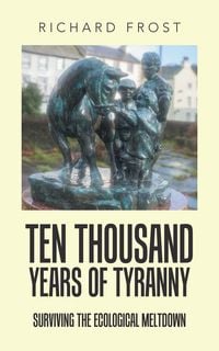 Produktbild: Ten thousand years of tyranny