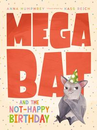 Produktbild: Megabat and the Not-Happy Birthday