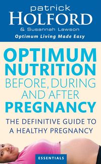 Produktbild: Optimum Nutrition Before, During And After Pregnancy