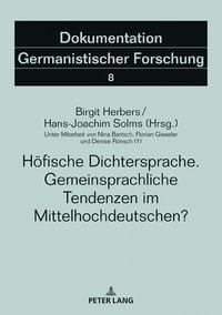 Produktbild: Hoefische Dichtersprache. Gemeinsprachliche Tendenzen im Mittelhochdeutschen?