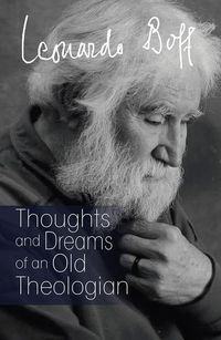 Produktbild: Thoughts and Dreams of an Old Theologian