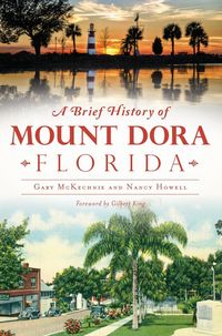 Produktbild: Brief History of Mount Dora, Florida