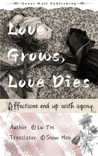 Produktbild: Love Grows, Love Dies
