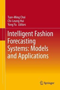 Produktbild: Intelligent Fashion Forecasting Systems: Models and Applications