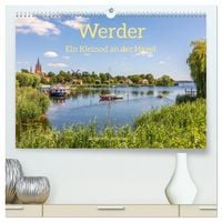 Produktbild: Werder - ein Kleinod an der Havel (hochwertiger Premium Wandkalender 2026 DIN A2 quer), Kunstdruck in Hochglanz