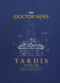 Produktbild: Doctor Who: TARDIS Type 40 Instruction Manual