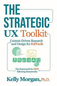 Produktbild: The Strategic UX Toolkit