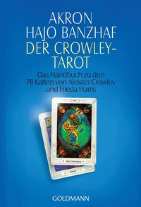 Bild vom Artikel Der Crowley-Tarot vom Autor Akron