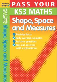 Produktbild: Pass Your KS3 Maths: Shape, Space and Measures
