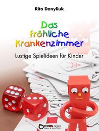 Bild vom Artikel Das fröhliche Krankenzimmer vom Autor Rita Danyliuk
