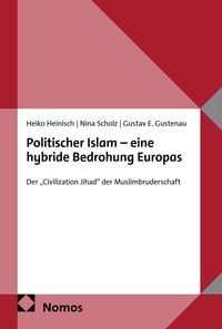 Produktbild: Politischer Islam - eine hybride Bedrohung Europas